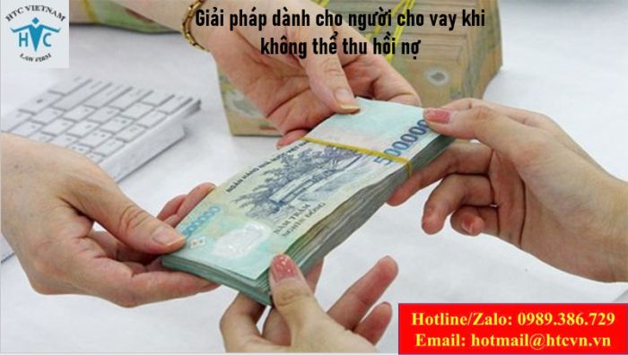 Giải pháp dành cho người cho vay khi không thể thu hồi nợ